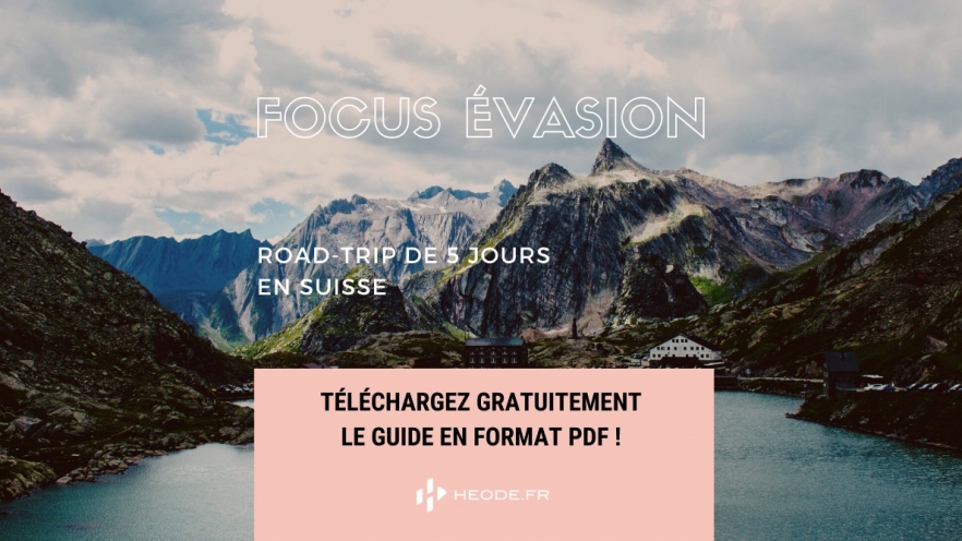 Road-trip de 5 jours en Suisse